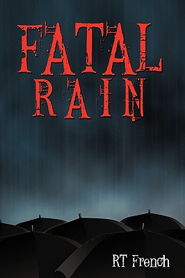 Fatal Rain