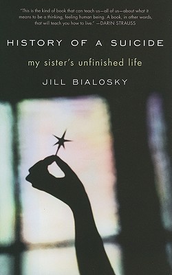 Image for History of a Suicide: My Sister's Unfinished Life History of a Suicide: My Sister's Unfinished Life