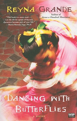 Dancing with Butterflies: A Novel