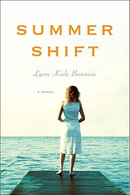 Summer Shift: A Novel