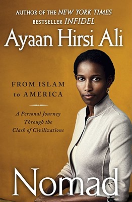 Image for Nomad: From Islam to America: a Personal Journey Through the Clash of Civilizations