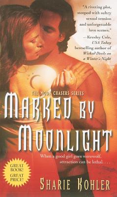 Marked by Moonlight (Moon Chasers)