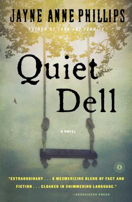 Quiet Dell: A Novel