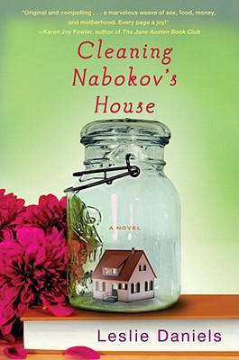 CLEANING NABOKOV'S HOUSE: A NOVEL