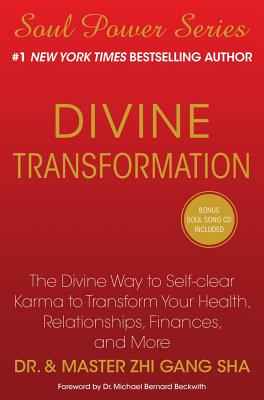 Image for Divine Transformation. The Divine Way to Self-Clear Karma to Transform Your Health, Relationships, Finances, and More. Divine Transformation. The Divine Way to Self-Clear Karma to Transform Your Health, Relationships, Finances, and More.