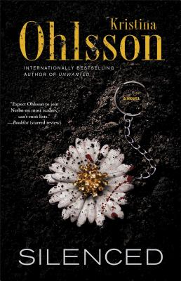Silenced: A Novel (Fredrika Bergman Series, The)