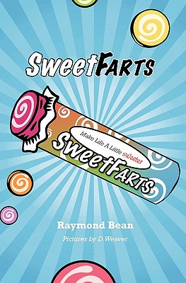 Image for Sweet Farts #1 (Sweet Farts Series) Sweet Farts #1 (Sweet Farts Series)