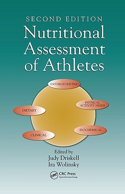 Nutritional Assessment of Athletes (NUTRITION IN EXERCISE AND SPORT)