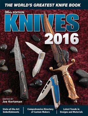 Image for Knives 2016 36th Edition : The World's Greatest Knife Book