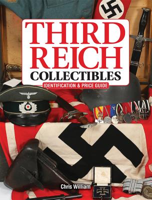Image for Third Reich Collectibles: Identification and Price Guide