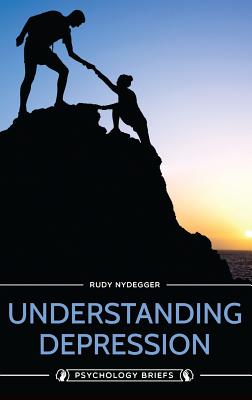 Understanding Depression (Psychology Briefs)