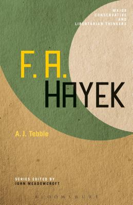 Image for F. A. Hayek (Major Conservative and Libertarian Thinkers)
