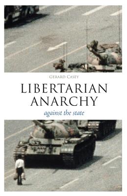 Libertarian Anarchy (Think Now)