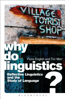 Why Do Linguistics