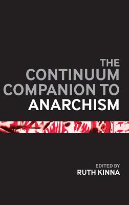 The Bloomsbury Companion to Anarchism (Bloomsbury Companions)