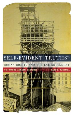 Self-Evident Truths (The Oxford Amnesty Lectures)