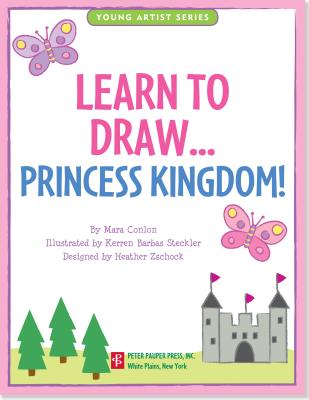 Learn to Draw Princess Kingdom! (Young Artist)