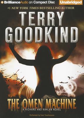 The Omen Machine: A Richard and Kahlan Novel