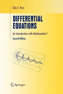 Differential Equations: An Introduction with Mathematica (Undergraduate Texts in Mathematics)