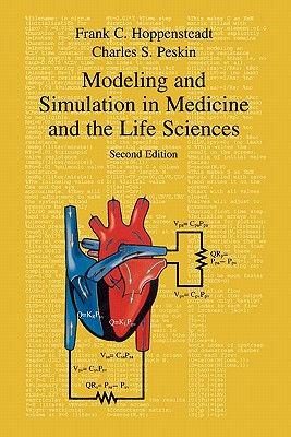 Modeling and Simulation in Medicine and the Life Sciences (Texts in Applied Mathematics)