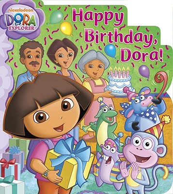 Happy Birthday, Dora! ) ; Happy Birthday, Dora! )