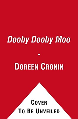 Dooby Dooby Moo (A Click Clack Book)