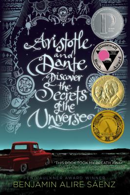 Image for ARISTOTLE AND DANTE DISCOVER THE SECRETS OF THE UNIVERSE