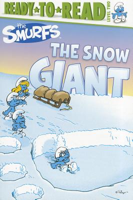 Image for The Snow Giant (Smurfs Classic) The Snow Giant (Smurfs Classic)