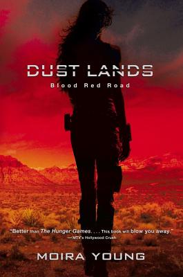 Blood Red Road (Dustlands)