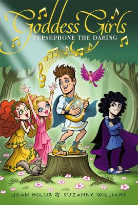 Persephone the Daring (11) (Goddess Girls)