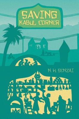 Saving Kabul Corner (The Kabul Chronicles)