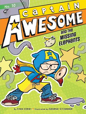 Image for Captain Awesome and the Missing Elephants (10) Captain Awesome and the Missing Elephants (10)
