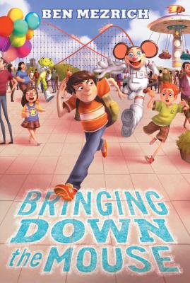 Image for Bringing Down the Mouse (The Charlie Numbers Adventures) Bringing Down the Mouse (The Charlie Numbers Adventures)