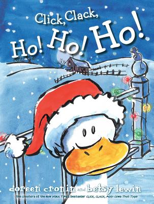 Click, Clack, Ho! Ho! Ho! (A Click Clack Book)