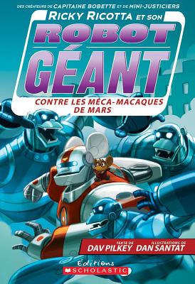Contre Les Meca Macaques De Mars (Ricky Ricotta)