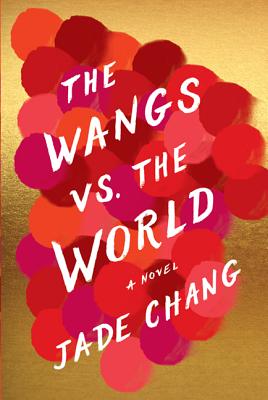 The Wangs VS The World
