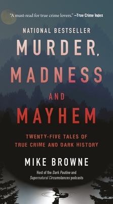 Murder Madness And Mayhem