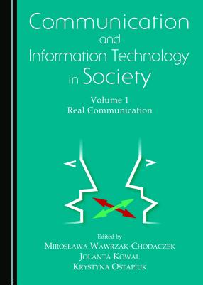 Communication and Information Technology in Society: Volume 1-3