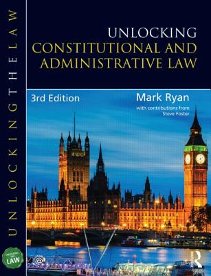 Unlocking Constitutional and Administrative Law (Unlocking the Law) Image for Unlocking Constitutional and Administrative Law (Unlocking the Law)