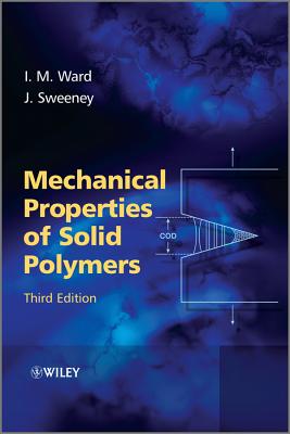 Image for Mechanical Properties of Solid Polymers Mechanical Properties of Solid Polymers