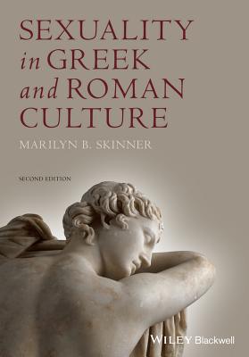 Image for Sexuality in Greek and Roman Culture Sexuality in Greek and Roman Culture