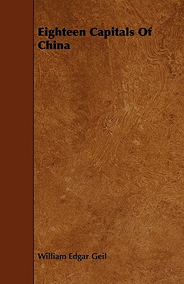 Eighteen Capitals of China