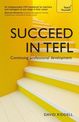 Image for Succeed in TEFL - Continuing Professional Development Teaching English as a Foreign Language with Teach Yourself