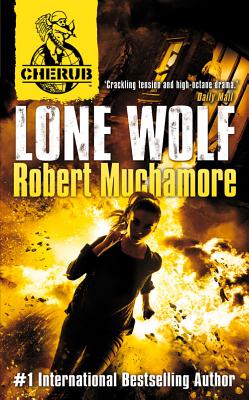 Lone Wolf (CHERUB Series 2 #4)