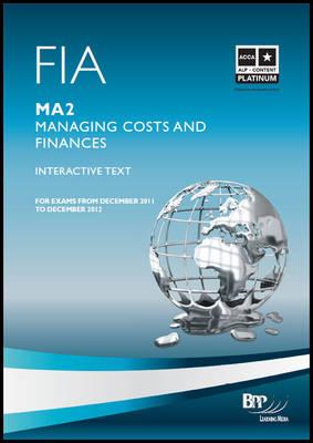 Fia - Managing Costs and Finances Ma2: Study Text