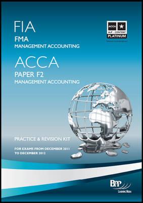 Fia - Foundations in Management Accounting Fma: Revision Kit