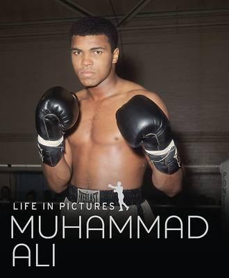 Life in Pictures - Muhammed Ali William Strathmore