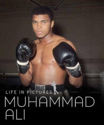 Muhammad Ali (Life in Pictures)