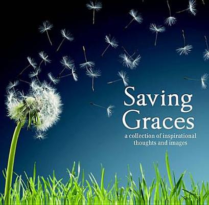 Saving Graces (Inspirational Book) [Hardcover]