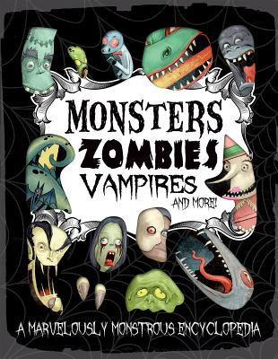 Image for MONSTERS, ZOMBIES, VAMPIRES AND MORE MONSTERS, ZOMBIES, VAMPIRES AND MORE